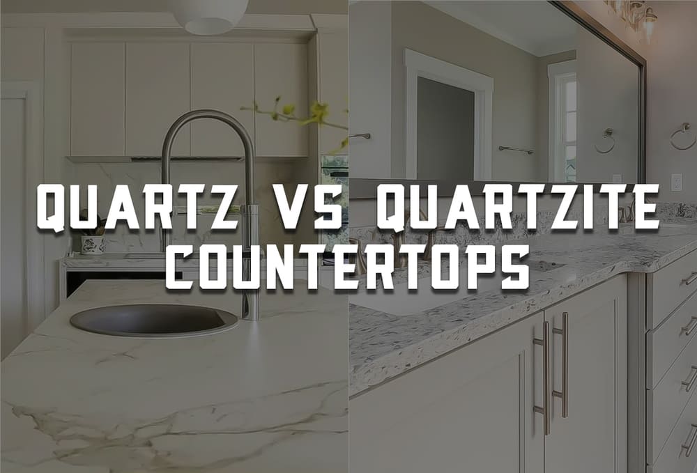 Difference Between Quartz and Quartzite Countertops: Key Differences Explained