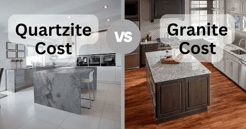 Quartzite vs Granite - Ultimate Comparison for Your Countertops 2024